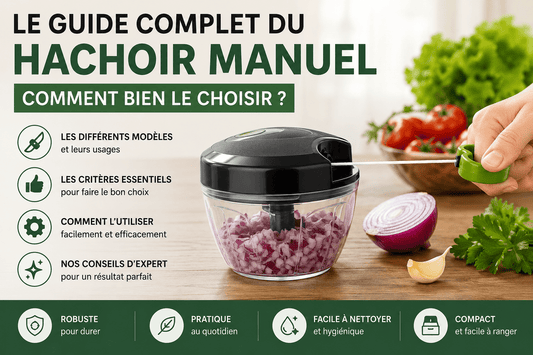Le Guide Complet du Hachoir Manuel : comment bien le choisir ? - cuisinertelunchef