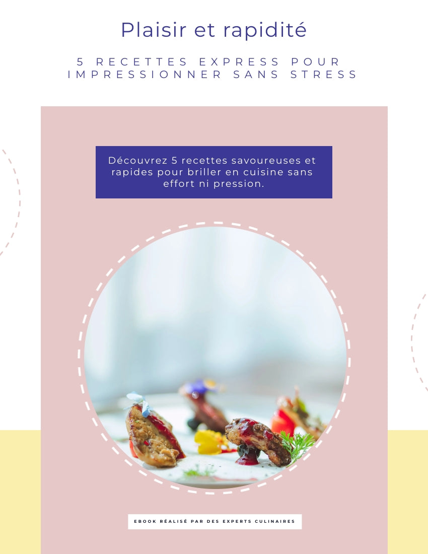 EBOOK : 5 recettes express pour impressionner
