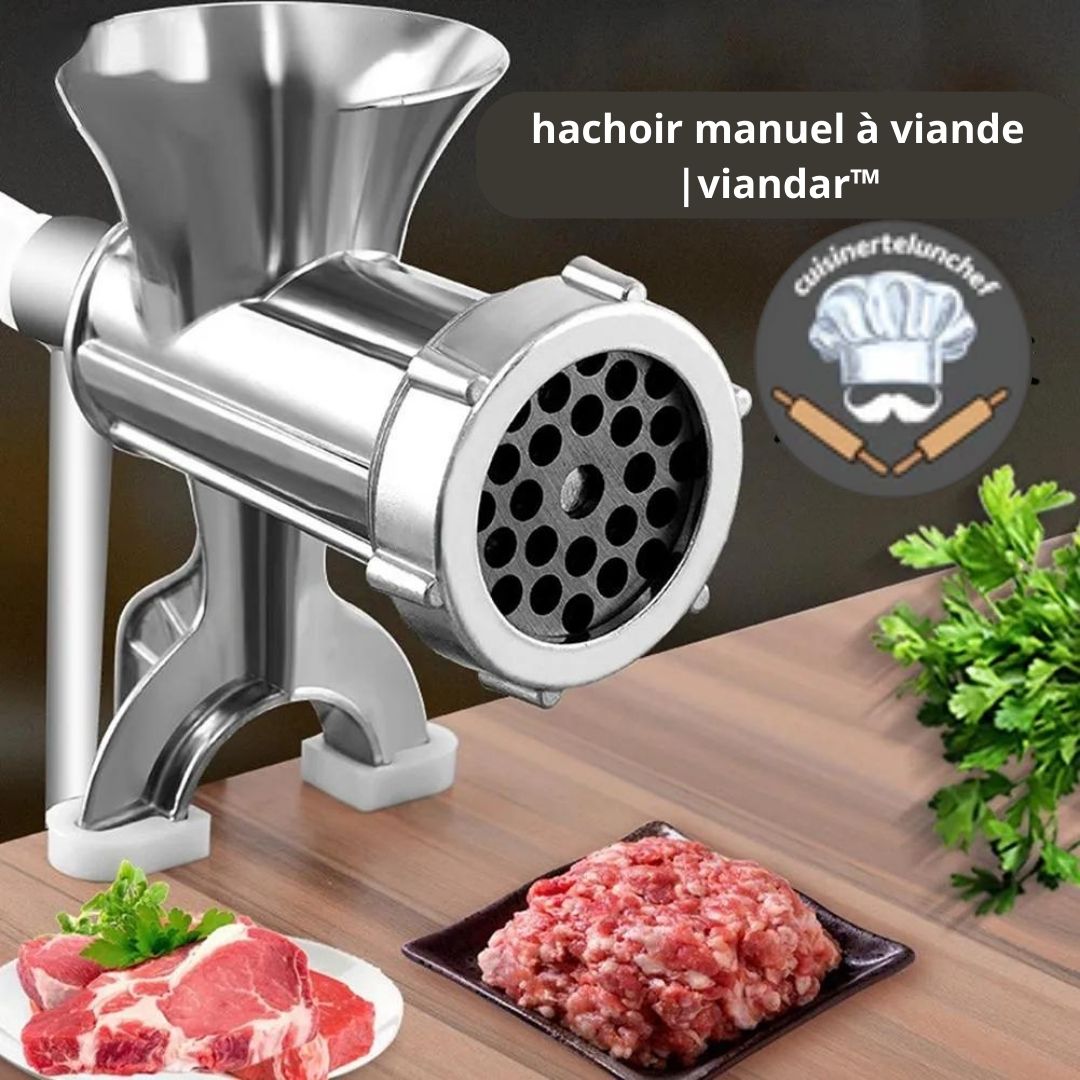 hachoir a viande | viandar - cuisinertelunchef